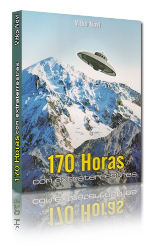 Livre "170 horas con extraterrestres", Tome 4, de Vitko Novi, sur Apu.