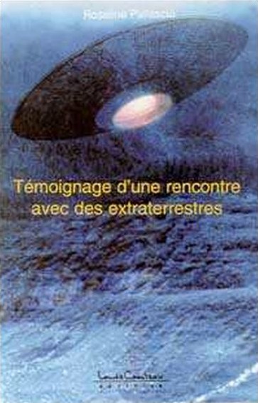 « Témoignage d’une rencontre avec des extraterrestres », paru aux éditions Louise Courteau en 1997, par Roseline Pallascio. C’est une ré-édition du livre original « Fille de Mérastos » de Roseline Pallascio.