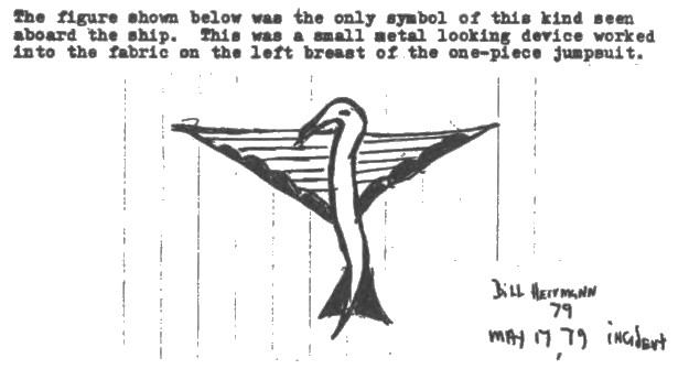 C’est un dispositif semblant en métal, incrusté dans le tissu des uniformes sur le côté gauche de la poitrine d'un être de Zeta Reticuli(peut-être un système de localisation, de communication ou de surveillance biométrique ou tout cela à la fois, du genre communicateur starfleet dans Star Trek, ou peut-être seulement un insigne indiquant une fonction sans technologie intégrée).
