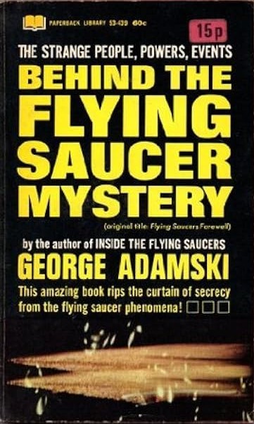 « Behind the Flying Saucer Mystery », 1967