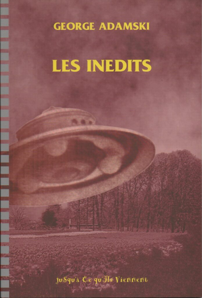« Les inédits » de George Adamski