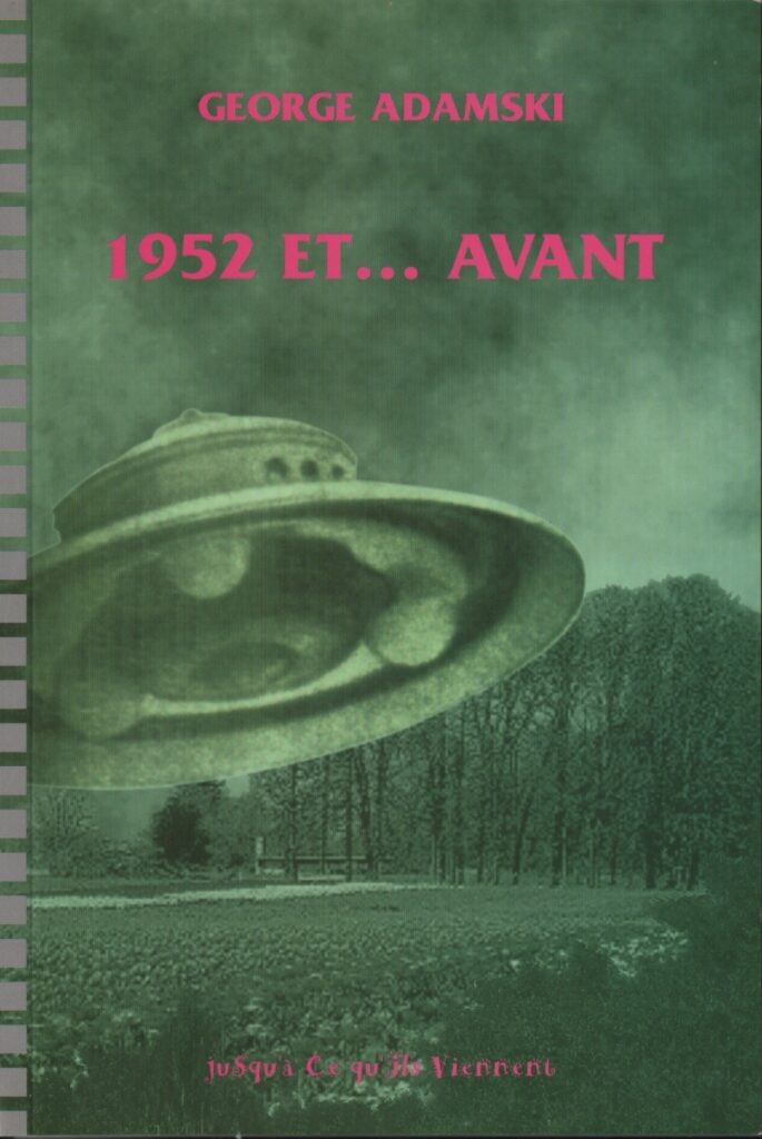 « 1952 et …avant », de George Adamski