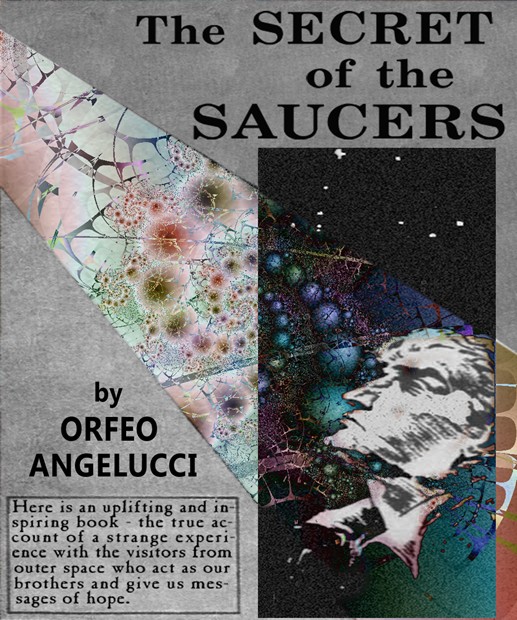 "The secret of the saucersé, Orfeo Angelucci, 1955. ISBN 978-9358074901