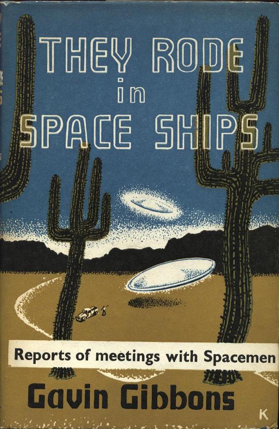 "They rode in Space Ships", 1957, Gavin Gibbons.